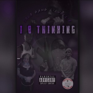 I BE THINKING (Explicit)