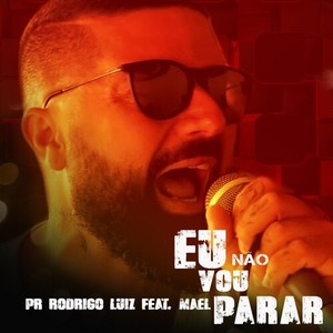 Eu Não Vou Parar