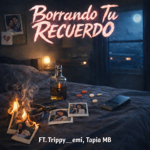 borrando tu recuerdo (Explicit)