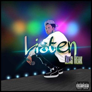 King Reak-Listen Ft. Joe Ryan III (Explicit)