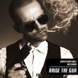 Raise the Gun (Extended Mix)