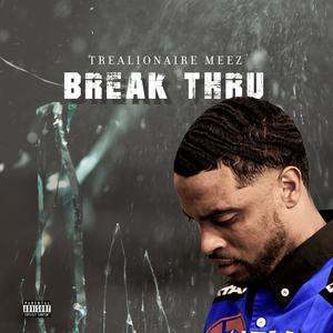 Break Thru (Explicit)