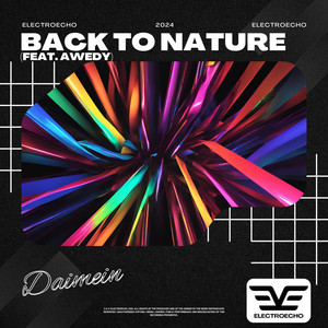 Back To Nature (feat. Awedy)