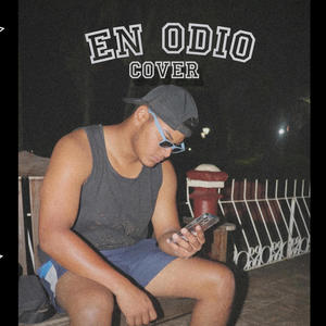 EN ODIO (Explicit)