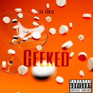 Geeked (Explicit)