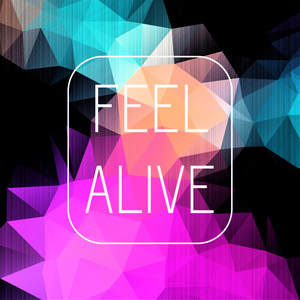 Feel Alive (Extended)