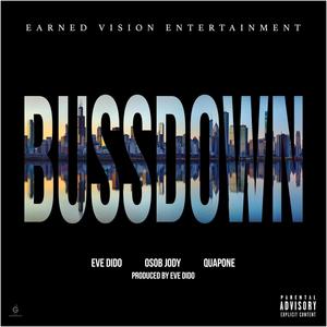 BUSSDOWN (feat. OSOB Jody & Santiago Quapone) (Explicit)