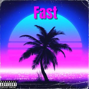 Fast (Explicit)
