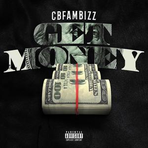 Get Money (Explicit)