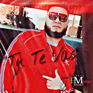 Tu Te Vas (feat. Alvario & Big-E Eli) (Explicit)