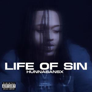 Life of Sin (Explicit)