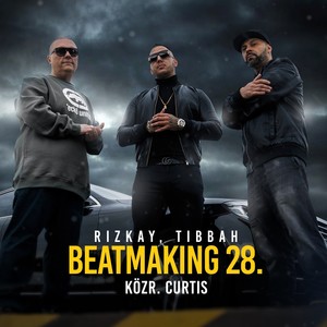 Beatmaking 28. (Explicit)