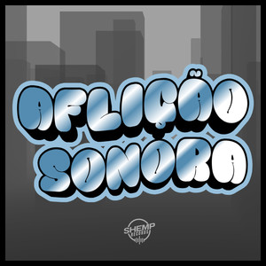 Aflição Sonora (Explicit)