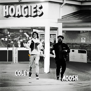 Hoagies (Explicit)