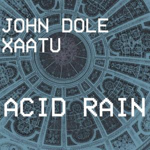 Acid Rain (Explicit)