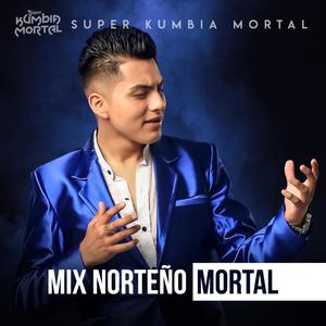 Mix Norteño Mortal