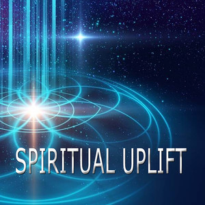 Spiritual Uplift (Explicit)