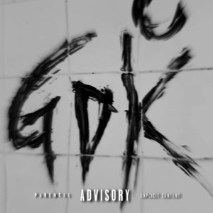 G.D.K. (Explicit)