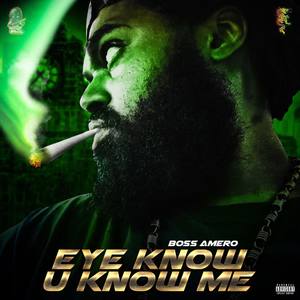 Eye Know You Know Me (Explicit)