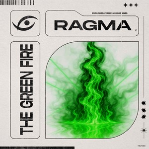 The Green Fire (Original Mix)