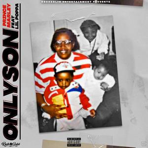 OnlySon (feat. Lil Poppa) [Explicit]