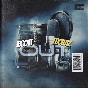 OUT(feat. JB Gotit) (Explicit)