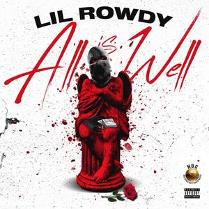 All Is Well (Explicit)