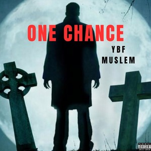 One Chance (Explicit)