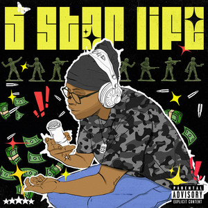 5 STAR LIFE (Explicit)