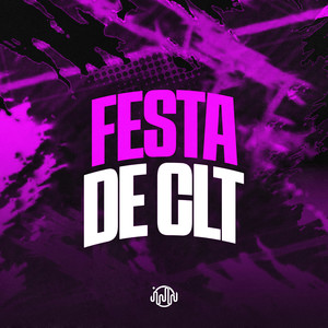 Festa de Clt (Explicit)