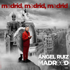 Madrid, Madrid, Madrid