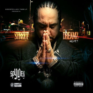 Street Dreamz Volume 1 (Explicit)