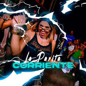 CORRIENTE (feat. La Parita)