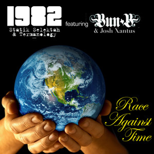 Race Against Time(feat. Bun B, Josh Xantus, Termanology & Statik Selektah)