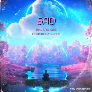 Sad (Explicit)