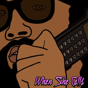 When She Calls