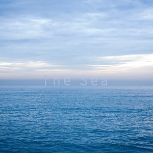 The Sea