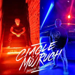 Ciągle mój ruch (Radio Edit) [Explicit]