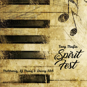 Spirit Fest (Explicit)