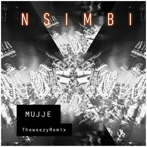 Mujje (Theweezy Remix)