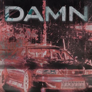 Damn (Explicit)