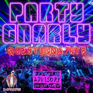 Party Narley (Explicit)