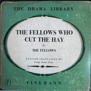 The Fellows Who Cut the Hay (Explicit)