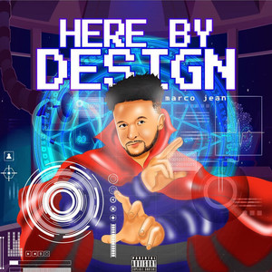 Here by Design (Explicit)