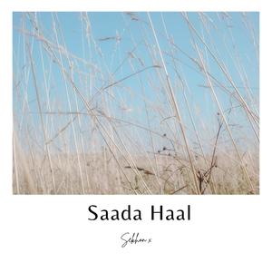 Saada Haal (feat. Mr. Ree)