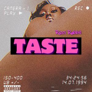 Taste (Explicit)