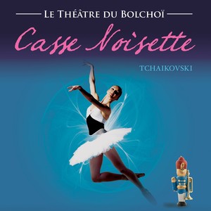 Tchaikovsky: Casse-Noisette