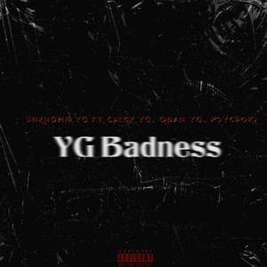 Yg Badness (Explicit)