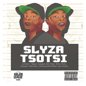 Slyza Tsotsi (Explicit)