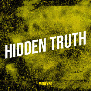 Hidden Truth (Explicit)